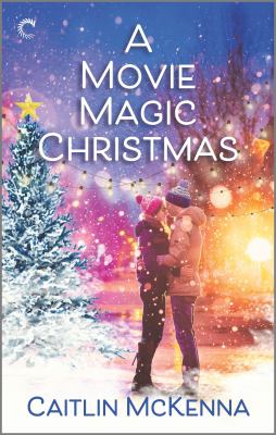A movie magic Christmas /