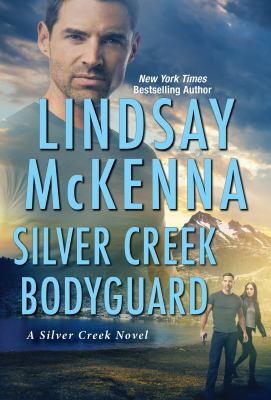 Silver creek bodyguard /