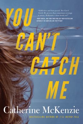 You can't catch me /