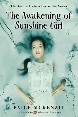 The awakening of Sunshine Girl /