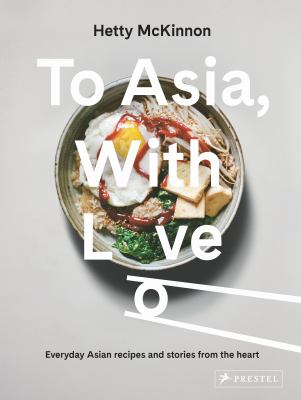 To Asia, with love /