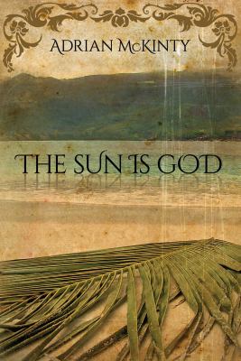 The Sun is God /