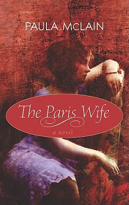 The Paris wife [large type] : a novel /