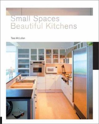 Small spaces, beautiful kitchens /