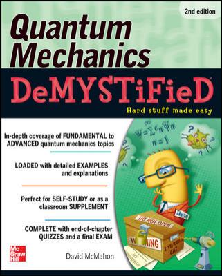 Quantum mechanics demystified /