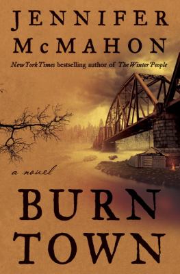 Burntown : a novel /