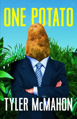 One potato : a novel /