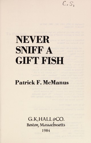 Never sniff a gift fish [large type] /
