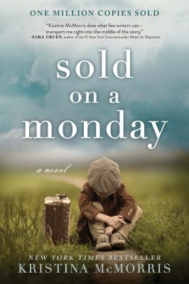 Sold on a Monday : a novel /