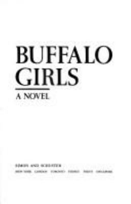 Buffalo girls : a novel /