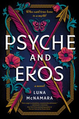 Psyche and Eros : a novel /