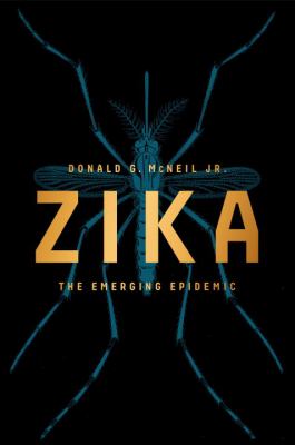 Zika : the emerging epidemic /