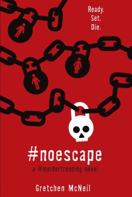 #NoEscape : a #murdertrending novel /