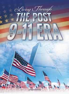 Living through the post 9/11 era /