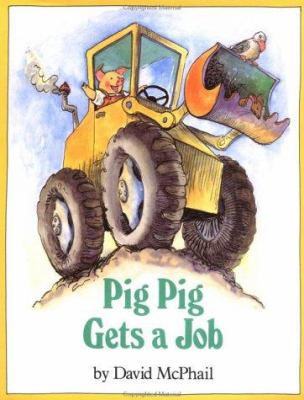 Pig Pig gets a job /