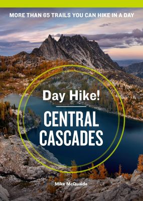 Day hike! Central Cascades /