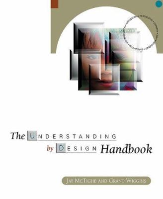 The understanding by design handbook /