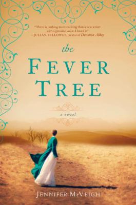 The fever tree /