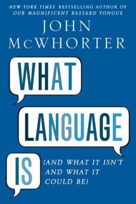 What language is : and what it isn't and what it could be /