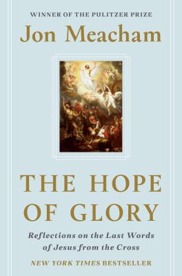 The hope of glory /