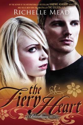 The fiery heart : a Bloodlines novel /