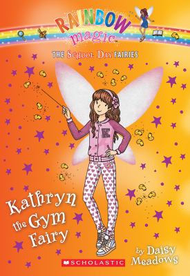 Kathryn the gym fairy /