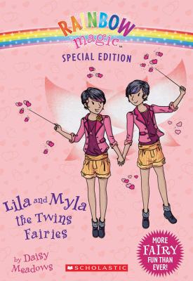 Lila and Myla, the twins fairies /