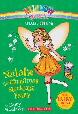 Natalie the Christmas stocking fairy /