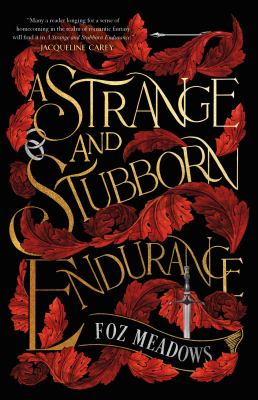 A strange and stubborn endurance /