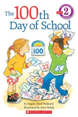 The 100th day of school /