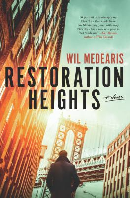 Restoration heights : a novel /
