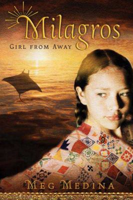 Milagros : girl from away /