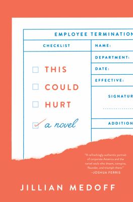 This could hurt : a novel /