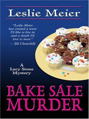 Bake sale murder [large type] /