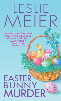 Easter bunny murder : a Lucy Stone mystery /
