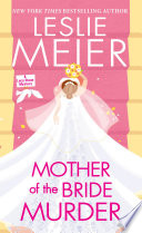 Mother of the bride murder [ebook].