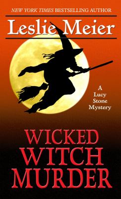 Wicked witch murder [large type] : a Lucy Stone mystery /