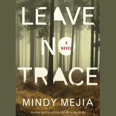 Leave no trace [compact disc, unabridged] : a novel /