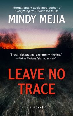 Leave no trace [large type] /