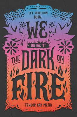 We set the dark on fire /