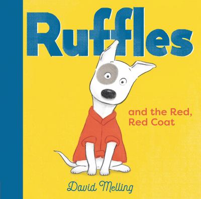 Ruffles and the red, red coat /