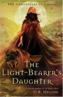 The Light-Bearer's daughter /