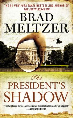 The President's shadow /