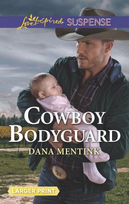 Cowboy bodyguard /