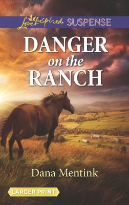 Danger on the ranch /