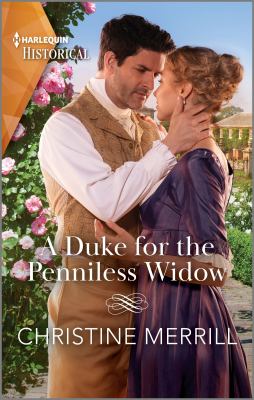 A duke for the penniless widow /