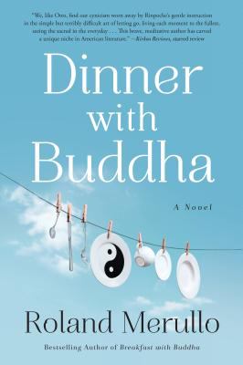 Dinner with Buddha : a novel /