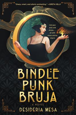 Bindle punk bruja : a novel /