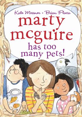 Marty McGuire has too many pets! /