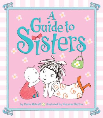A guide to sisters /